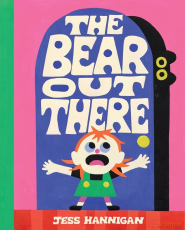 The Bear Out There - Jess Hannigan [KSIĄŻKA]