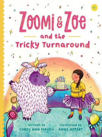 Zoomi and Zoe and the Tricky Turnaround: 1 - Corey Ann Haydu [KSIĄŻKA]