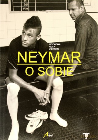 Neymar O sobie [KSIĄŻKA]