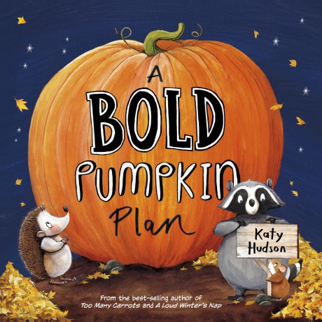 A Bold Pumpkin Plan - Katy Hudson [KSIĄŻKA]