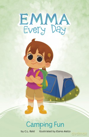 Camping Fun (Emma Every Day) - C. L. Reid [KSIĄŻKA]
