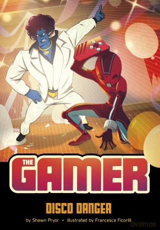 Disco Danger (The Gamer) - Shawn Pryor [KSIĄŻKA]