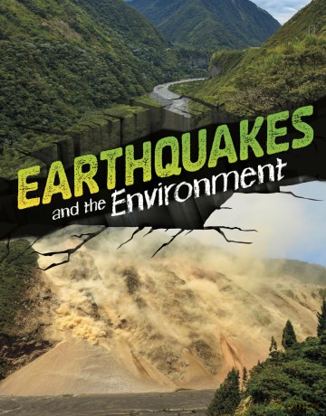 Earthquakes and the Environment (Disasters and the Environment) - Jamee-Marie Edwards [KSIĄŻKA]
