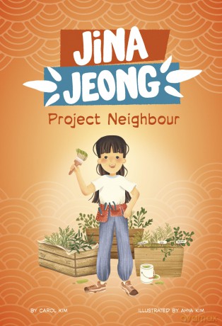 Project Neighbour (Jina Jeong) - Carol Kim [KSIĄŻKA]