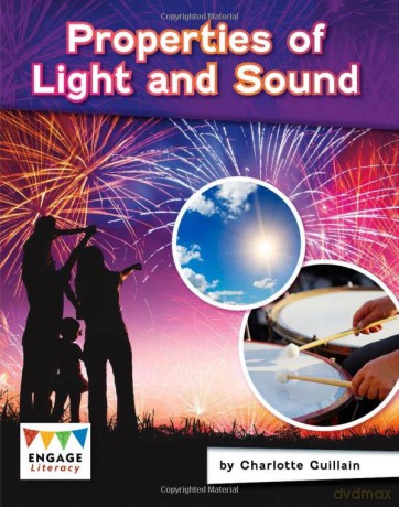 Properties of Light and Sound (Engage Literacy: Engage Literacy Grey) - Charlotte Guillain [KSIĄŻKA]