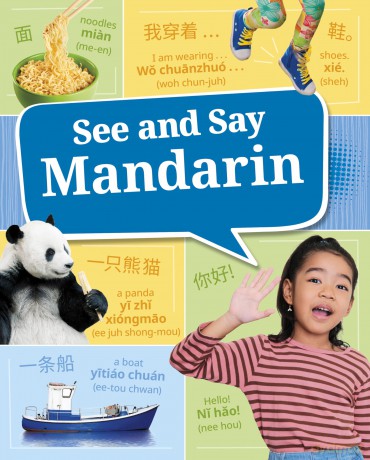 See and Say Mandarin (Learn a Language!) - Monika Estrada [KSIĄŻKA]