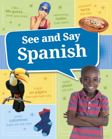 See and Say Spanish (Learn a Language!) - Monika Estrada [KSIĄŻKA]