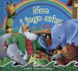 Noe i jego arka [KSIĄŻKA]