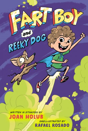 Fart Boy and Reeky Dog (Fart Boy and Reeky Dog, 1) - Joan Holub [KSIĄŻKA]