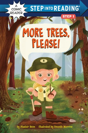 More Trees, Please! (Step Into Reading) - Alastair Heim [KSIĄŻKA]