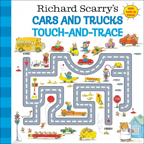 Richard Scarry's Cars and Trucks Touch-and-Trace - Richard Scarry [KSIĄŻKA]