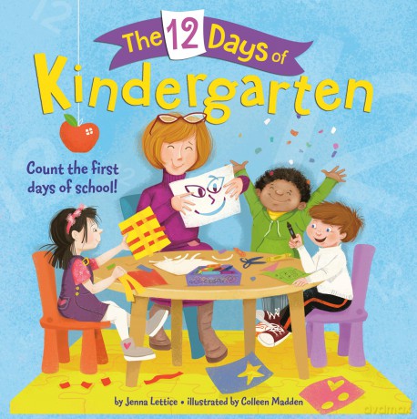 The 12 Days of Kindergarten: A Book for Kindergarteners - Jenna Lettice [KSIĄŻKA]