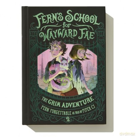 The Grim Adventure (Fern's School for Wayward Fae) - Fern Forgettable [KSIĄŻKA]