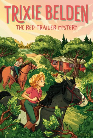 The Red Trailer Mystery: Trixie Belden: 2 (Trixie Belden, Girl Detective) - Julie Campbell [KSIĄŻKA]