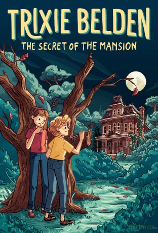 The Secret of the Mansion: Trixie Belden: 1 (Trixie Belden, Girl Detective) - Julie Campbell [KSIĄŻKA]