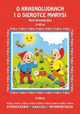 O krasnoludkach i o sierotce Marysi - streszczenie [KSIĄŻKA]