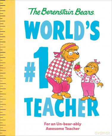 World's #1 Teacher: For an Un-bear-ably Awesome Teacher ((Berenstain Bears)) (Berenstain Bears World's Best Books) - Mike Berenstain [KSIĄŻKA]