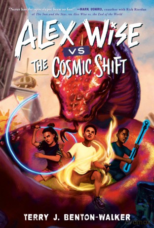 Alex Wise vs. the Cosmic Shift - Terry J. Benton-Walker [KSIĄŻKA]