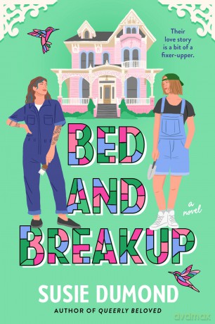 Bed and Breakup: A Novel (Dial Delights) - Susie Dumond [KSIĄŻKA]