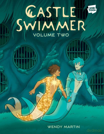Castle Swimmer: Volume 2 - Wendy Martin Ph.D. [KSIĄŻKA]