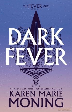 Darkfever: Fever Series Book 1 - Karen Marie Moning [KSIĄŻKA]