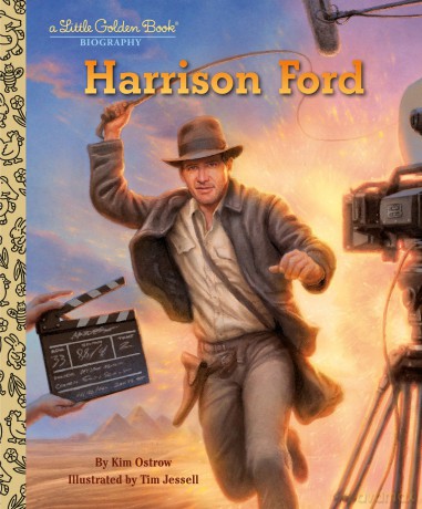 Harrison Ford: A Little Golden Book Biography (Little Golden Book Biographies) - Kim Ostrow [KSIĄŻKA]