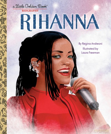 Rihanna: A Little Golden Book Biography - Regina Andreoni [KSIĄŻKA]