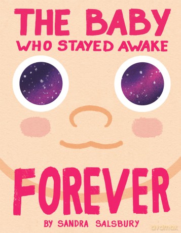 The Baby Who Stayed Awake Forever - Sandra Salsbury [KSIĄŻKA]
