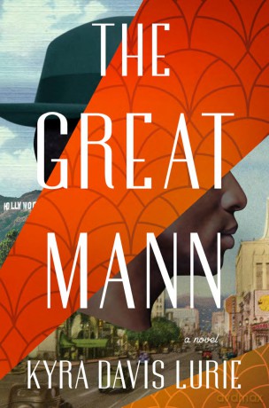 The Great Mann: A Novel - Kyra Davis Lurie [KSIĄŻKA]