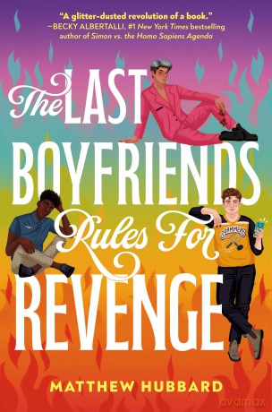 The Last Boyfriends Rules for Revenge - Matthew Hubbard [KSIĄŻKA]
