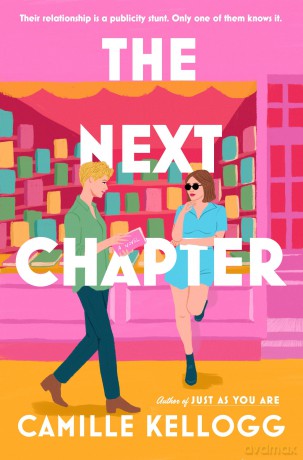 The Next Chapter: A Novel (Dial Delights) - Camille Kellogg [KSIĄŻKA]