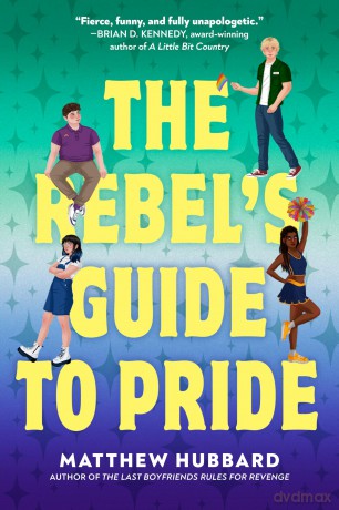The Rebel's Guide to Pride - Matthew Hubbard [KSIĄŻKA]