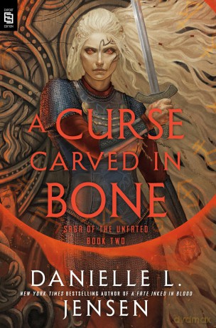 A Curse Carved in Bone (Saga of the Unfated, 2) - Danielle L. Jensen [KSIĄŻKA]