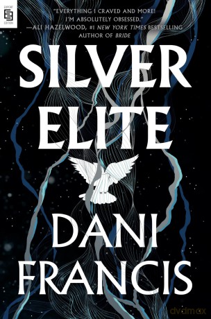 Silver Elite - dani francis [KSIĄŻKA]