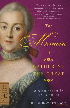 The Memoirs of Catherine the Great (Modern Library Classics) - Catherine the Great [KSIĄŻKA]