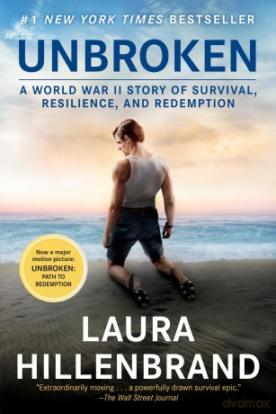 Unbroken (Movie Tie-In Edition): A World War II Story of Survival, Resilience, and Redemption - Laura Hillenbrand [KSIĄŻKA]
