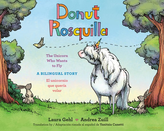 Donut/Rosquilla (Spanish-English Bilingual Edition): The Unicorn Who Wants to Fly/ El unicornio que queria volar - Laura Gehl [KSIĄŻKA]