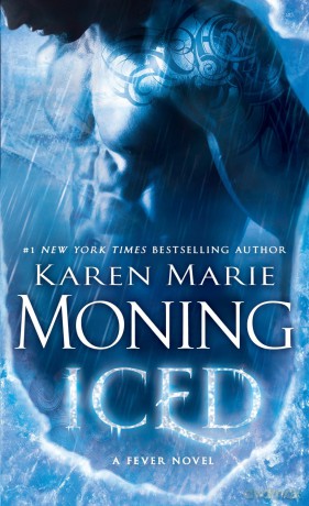 Iced: Fever Series Book 6 - Karen Marie Moning [KSIĄŻKA]