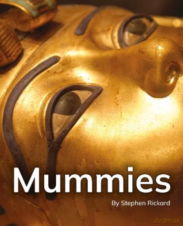 Mummies: Phonics Phase 5 (Reading Stars Achieve Phonics) [KSIĄŻKA]