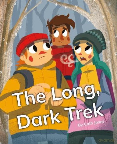 The Long, Dark Trek: Phonics Phase 4 (Reading Stars Achieve Phonics) [KSIĄŻKA]