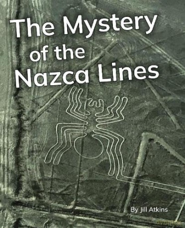 The Mystery of the Nazca Lines: Phonics Phase 5 (Reading Stars Achieve Phonics) [KSIĄŻKA]