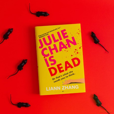 Julie Chan is Dead: 'diabolically fun' Monika Kim - Liann Zhang [KSIĄŻKA]