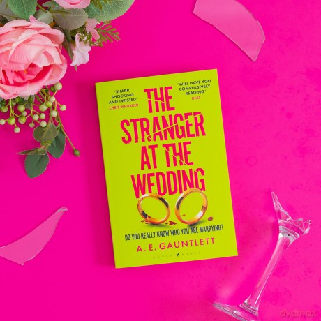 The Stranger at the Wedding: The most twisted thriller of the year - A. E. Gauntlett [KSIĄŻKA]