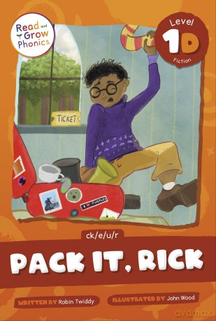 Pack It, Rick: Level 1d (Ck/E/U/R) (Read and Grow Phonics Fiction, Level 1D) - Robin Twiddy [KSIĄŻKA]