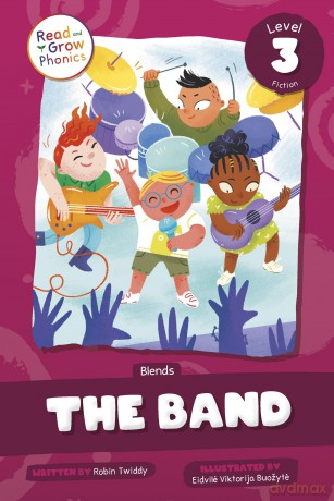 The Band: Level 3 (Blends) (Read and Grow Phonics Fiction, Level 3 Blends) - Robin Twiddy [KSIĄŻKA]