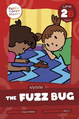 The Fuzz Bug: Level 2b (X/Y/Z/Zz) (Read and Grow Phonics Fiction, Level 2B) - Charis Mather [KSIĄŻKA]