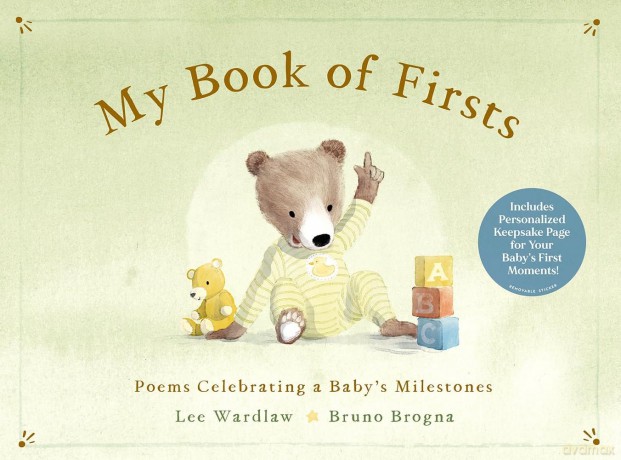My Book of Firsts: Poems Celebrating A Baby's Milestones - Lee Wardlaw [KSIĄŻKA]
