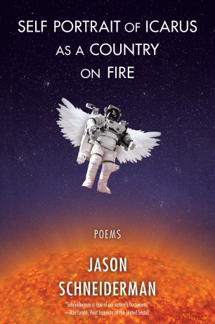 Self Portrait of Icarus as a Country on Fire - Jason Schneiderman [KSIĄŻKA]
