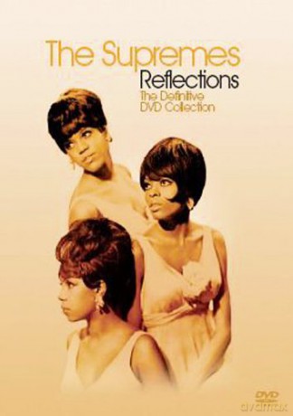 The Supremes: Reflections The Definite DVD Collection [DVD]