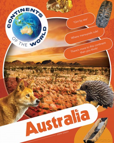 Australia (Continents of the World) - John Lesley [KSIĄŻKA]